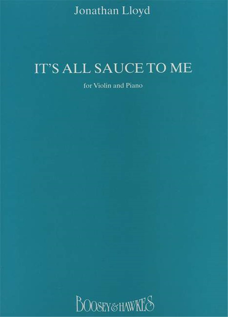 It's All Sauce To Me